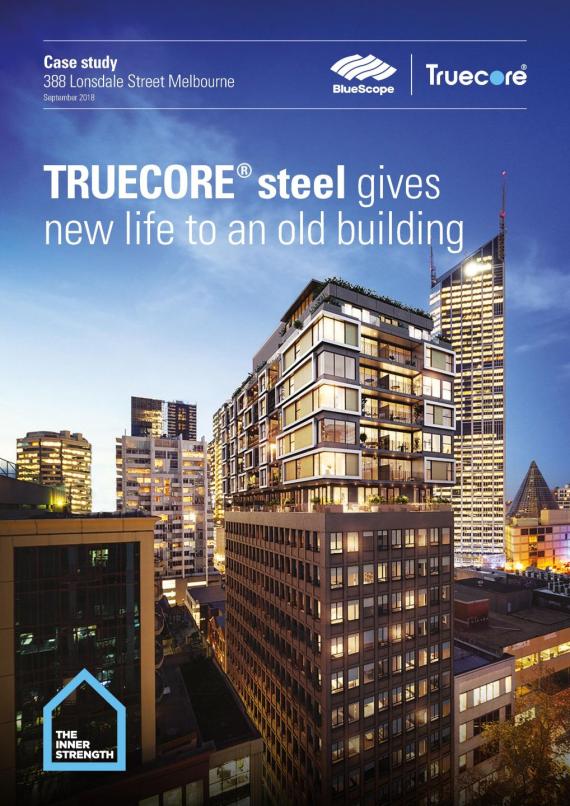 Dynamic Steel Frame 388 Lonsdale St Melbourne TRUECORE steel case study