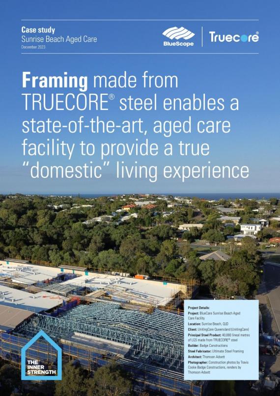 Case study: Ultimate Steel Framing - Sunrise Beach Aged Care Facility